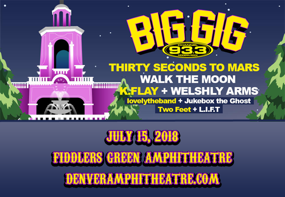 93.3 Big Gig: Thirty Seconds To Mars, Walk The Moon & K. Flay at Fiddlers Green Amphitheatre