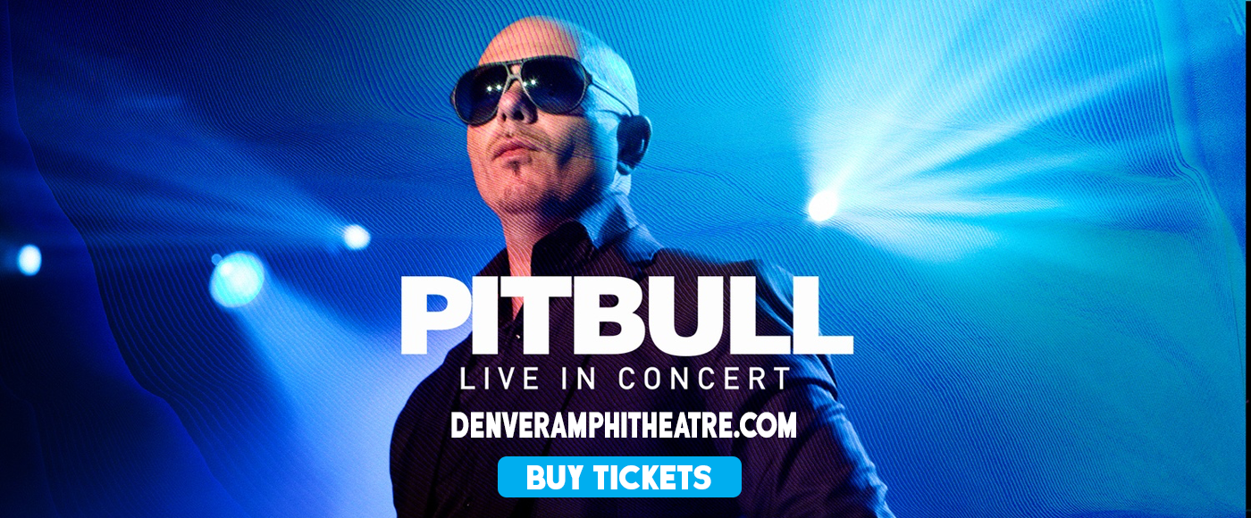 Pitbull at Fiddlers Green Amphitheatre tickets Pitbull at Fiddlers Green Amphitheatre