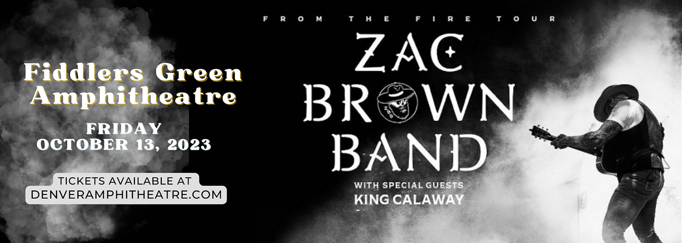 Zac Brown Band & King Calaway at Fiddlers Green Amphitheatre