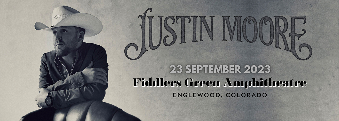 Justin Moore at Fiddlers Green Amphitheatre tickets Justin Moore at Fiddlers Green Amphitheatre