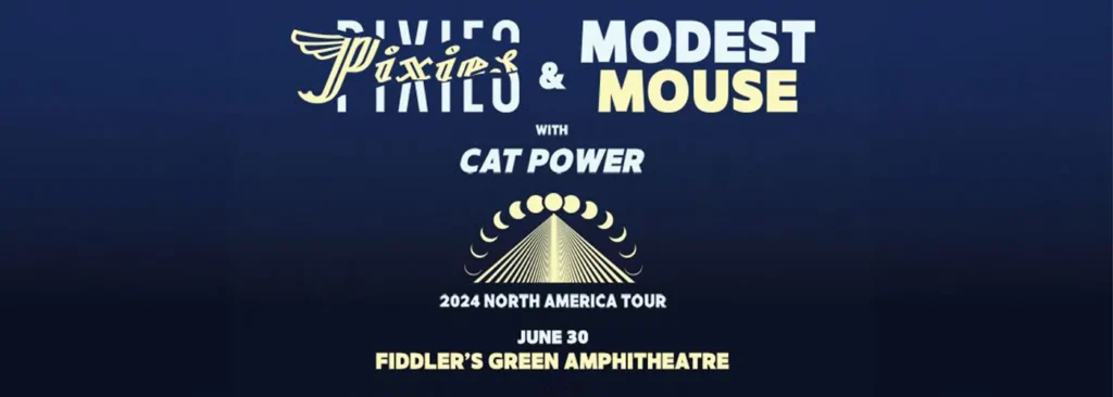 Pixies & Modest Mouse at Fiddlers Green Amphitheatre