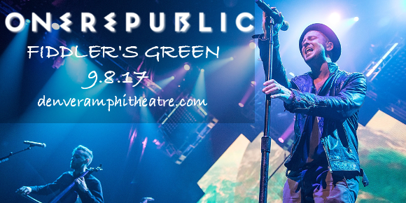 OneRepublic at Fiddlers Green Amphitheatre