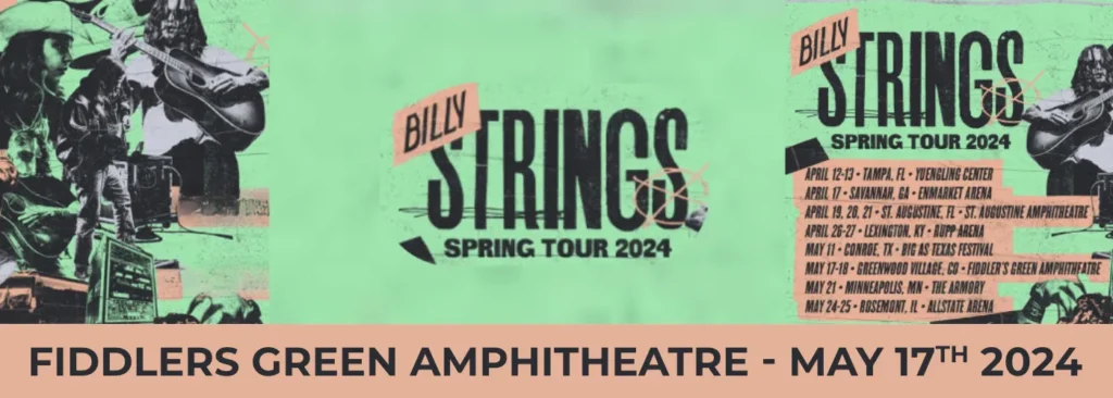 Billy Strings at Fiddlers Green Amphitheatre