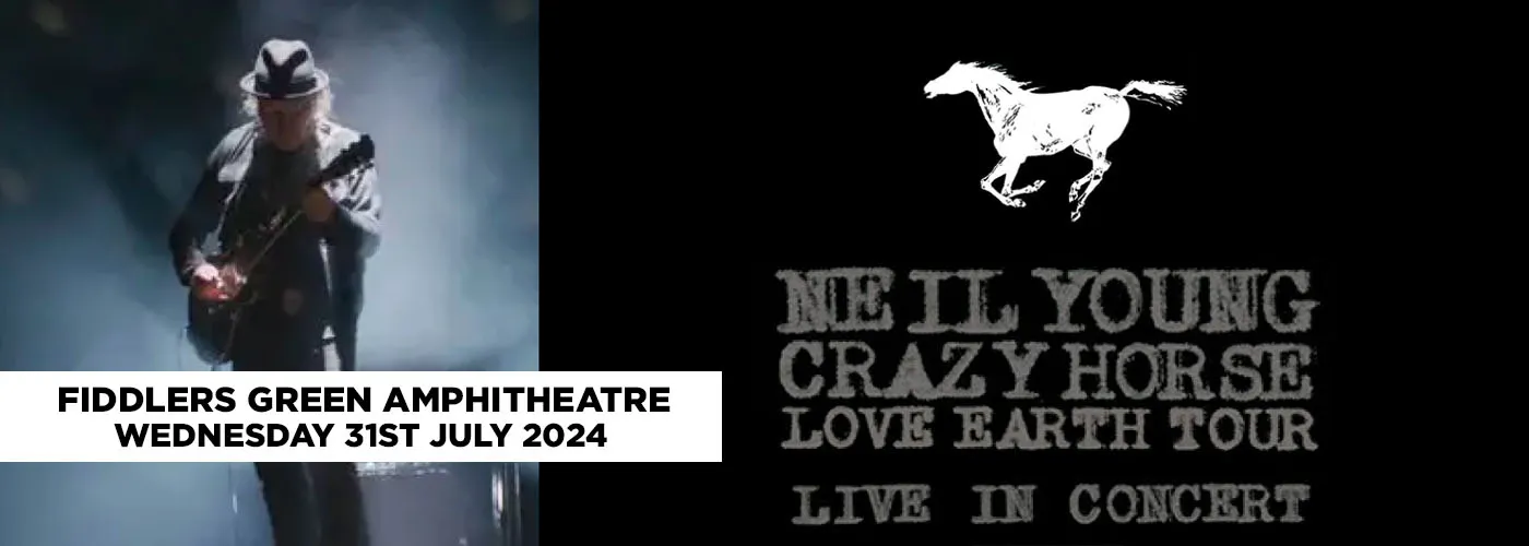 Neil Young &amp; Crazy Horse